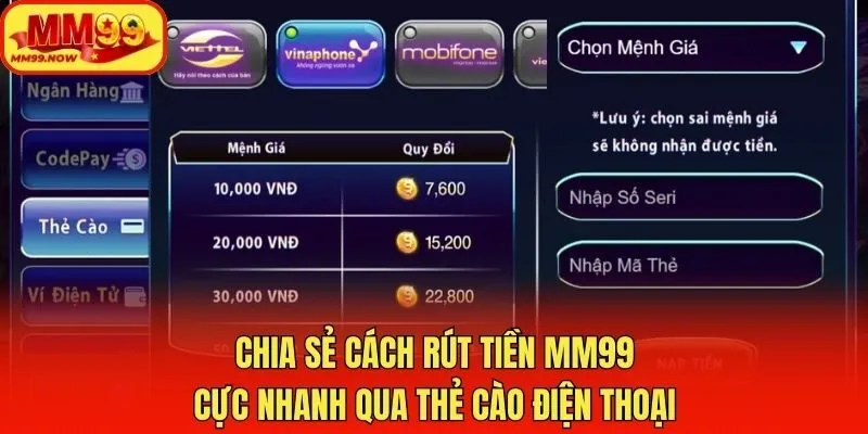 Chia sẻ cách rút tiền MM99 cực nhanh qua thẻ cào điện thoại