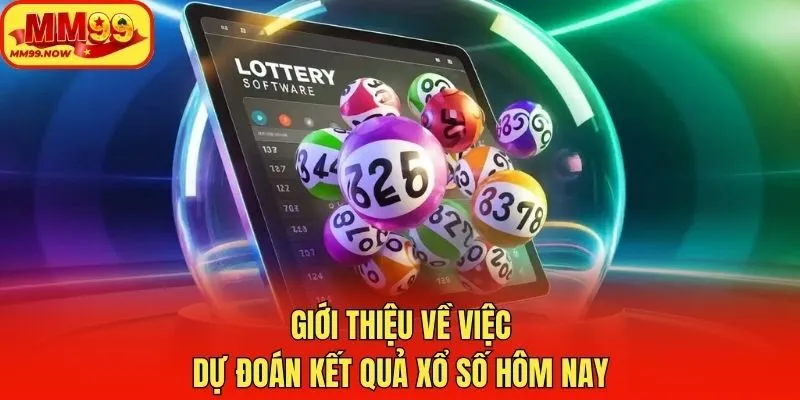 Giới thiệu về việc dự đoán kết quả xổ số hôm nay